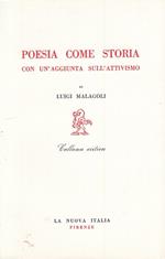 Poesia Come Storia - Luigi Malagoli - La Nuova Italia