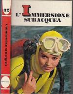 L' Immersione Subacquea - Bucher - Mondadori - Piccole Guide