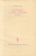 Lettere A Paul Amann 1915/52- Mann - Mondadori 