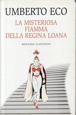 Misteriosa Fiamma Della Regina Loana- Eco- Mondolibri