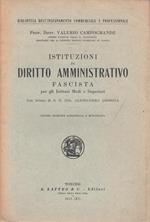 Istituzioni Di Diritto Amministrativo Fascista