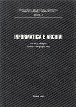 Informatica E Archivi Atti Convegno 