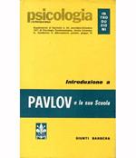 Introduzione a Pavlov e la sua Scuola