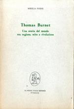 Thomas Burnet. Una storia del mondo tra ragione, mito e rivelazione