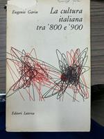 La cultura italiana tra '800 e '900