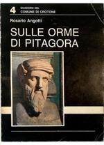 Sulle orme di Pitagora Studi per un'inter-università pitagorica a Crotone