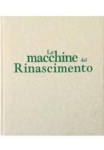 Le macchine del Rinascimento