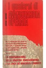 La configurazione della sinistra rivoluzionaria e la linea dei marxisti-leninisti