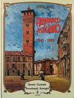 Almanacco astigiano 1941-1991 Uomini Curiosità Avvenimenti Immagini