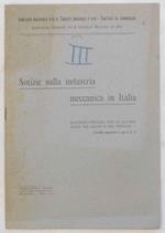 Notizie sulla industria meccanica in Italia. Macchine utensili per la lavorazione del legno e dei metalli. (Tariffa doganale n. 309 a, b, c)