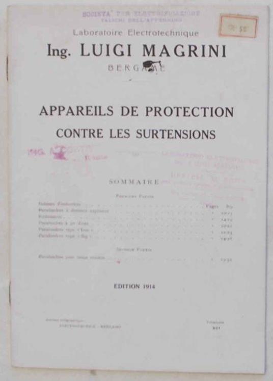 Appareils de protection contre le surtensiones. Laboratoire Electrotechnique Ing. Luigi Magrini. Bergame. Edition 1914 - copertina