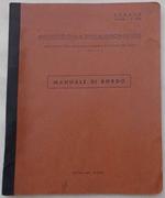 Manuale di bordo. Controllo del Traffico Aereo e Assistenza Radioelettrica del Volo. Italia NOTAM n. 5 - 1948