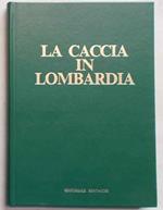 La caccia in Lombardia