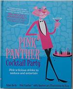 Pink Panther Cocktail Party. Pink-a-licious drinks to seduce and entertan