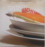 Taste in style. Recipes fron the luxury collection Europe, Africa, Middle East