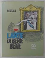 L' arte di bere bene