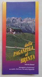 Dalla Paganella al Brenta. Passeggiate ed escursioni da Andalo, Molveno e Fai della Paganella