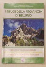 I rifugi della provincia di Belluno