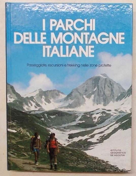 I parchi delle montagne italiane - Lorenzo Bersezio - copertina