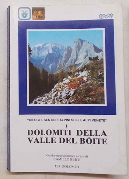 Dolomiti della Valle del Boite - Camillo Berti - copertina