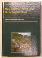 Valli cuneesi: Pesio, Gesso, Varmenagna e Stura