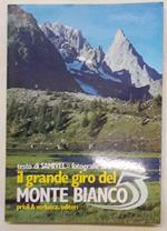 Il grande giro del Monte Bianco