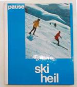 Ski heil. Die 100 schonsten Skipisten der Alpen