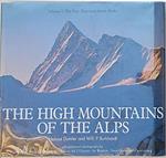 The high mountains of the Alps. Volume 1: The four-Thousand-Metre Peaks