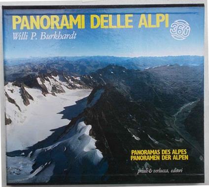 Panorama. Alpen. Alpes. Alpi. (Titolo in copertina: "Panorami delle Alpi") - Willi P. Burkhardt - copertina