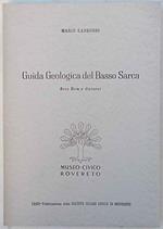 Guida geologica del Basso Sarca. Arco Riva e dintorni