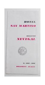 Hotel San Martino. Belluno Nevegal