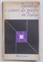 Sociologi e centri di potere in Italia