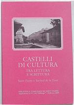 Castelli di cultura tra lettura e scrittura. Saint-Pierre e Sarriod de la Tour