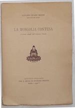 La Mongolia contesa. Problemi attuali dell'Estremo Oriente