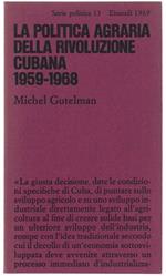 La politica agraria della rivoluzione cubana (1959-1968)