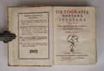 Ortografia moderna italiana per uso del Seminario di Padova. Edizione ottva accresciuta, e migliorata