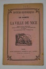 Notices historiques sur le Comté de la ville de Nice tirées d'anciens Manuscrits…