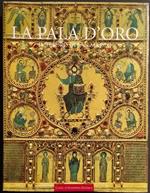 La Pala d'Oro - Il Tesoro di San Marco - H.R. Hahnloser e R. Polacco - 1994