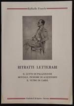 Ritratti Letterari - Palazzeschi, Montale, Carrà - R. Franchi - 1994