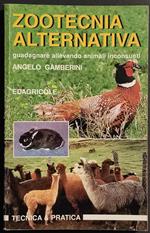Zootecnia Alternativa - A. Gamberini - Ed. Edagricole - 1998 I Ed