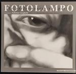 Fotolampo - F. Garghetti - Mazzotta Fotografia - 1998