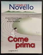 Il Meglio di Novello - Come Prima - G. Vergani - Ed. Longanesi - 2001