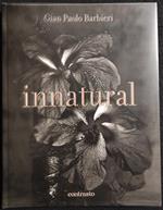 Innatural - G. P. Barbieri - Ed. Contrasto - 2004