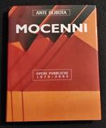 Mocenni - Opere Pubbliche 1975-2005 - Ante Glibota - Ed. Signum - 2006