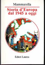 Storia d'Europa dal 1945 a oggi Nuova edizione aggiornata