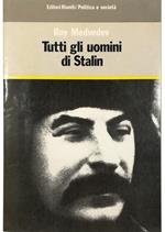 Tutti gli uomini di Stalin