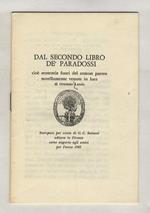 Dal secondo Libro de' Paradossi, ciè sententie fuori del comun parere novellamente venute in luce [...]