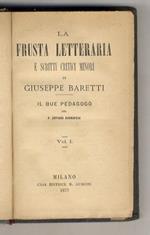 La Frusta Letteraria e scritti critici minori (...) Volume I