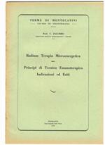 Radium terapia microenergetica. Principi di tecnica emanoterapica