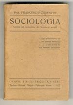 Sociologia. Genesi ed evoluzione dei fenomeni sociali. Con un'introduzione 